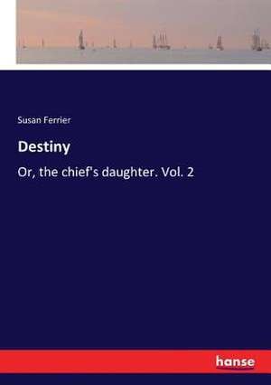 Destiny de Susan Ferrier