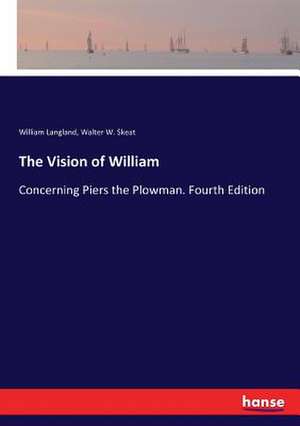 The Vision of William de William Langland