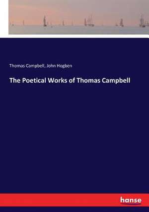 The Poetical Works of Thomas Campbell de Thomas Campbell