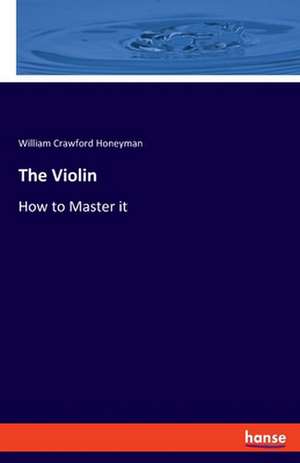 The Violin de William Crawford Honeyman