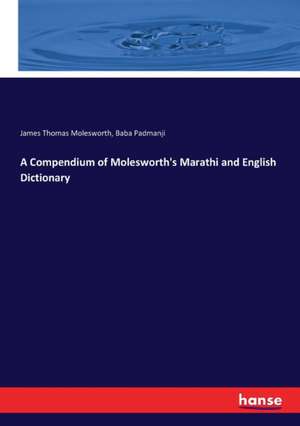 A Compendium of Molesworth's Marathi and English Dictionary de James Thomas Molesworth