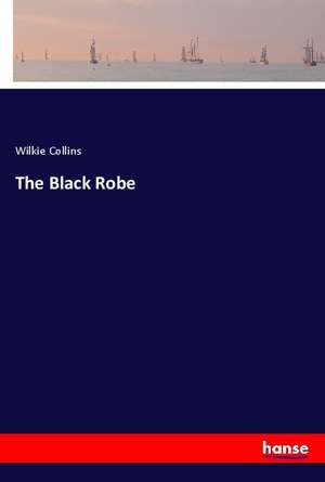 The Black Robe de Wilkie Collins