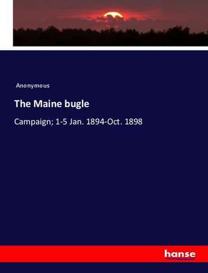 The Maine bugle de Anonymous