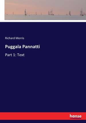 Puggala Pannatti de Richard Morris