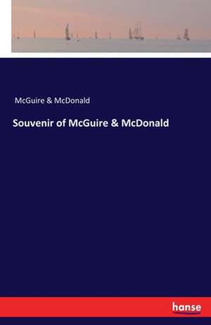 Souvenir of McGuire & McDonald de McGuire & McDonald