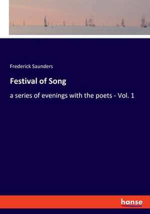 Festival of Song de Frederick Saunders