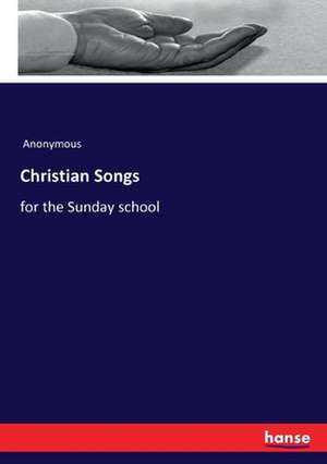 Christian Songs de Anonymous