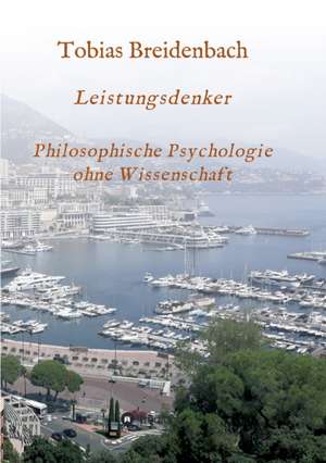 Leistungsdenker de Tobias Breidenbach