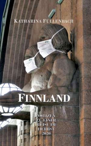Finnland de Katharina Füllenbach