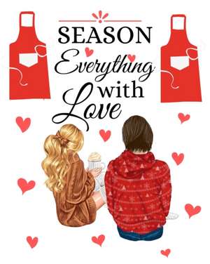 Season Everything With Love de Kate Spice