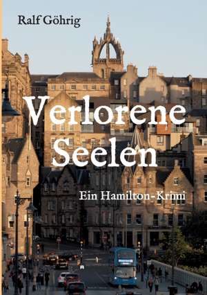 Verlorene Seelen de Ralf Göhrig