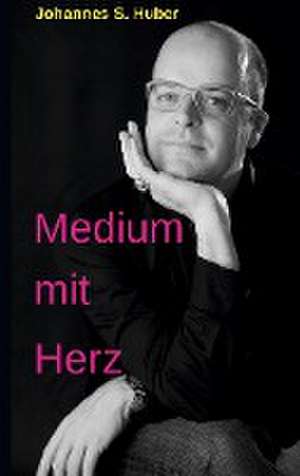 Medium mit Herz de Johannes S. Huber