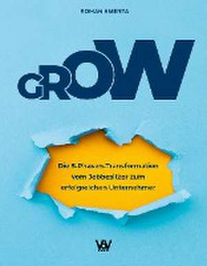 GROW de Roman Kmenta