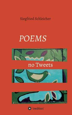 Poems no Tweets de Siegfried Schleicher