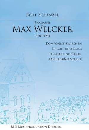 Max Welcker de Rolf Schinzel
