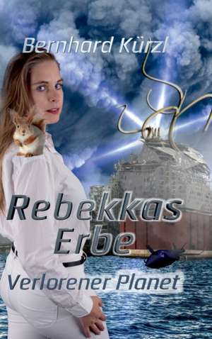 Rebekkas Erbe (2) de Bernhard Kürzl