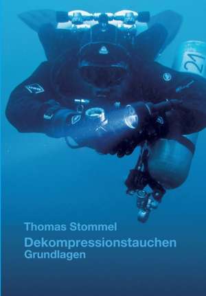 Dekompressionstauchen de Thomas Stommel