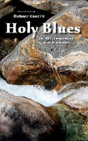 Holy Blues de Richard Koechli