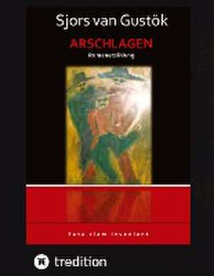 Arschlagen de Sjors van Gustök