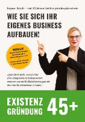 Existenzgründung 45plus de Dagmar Schulz