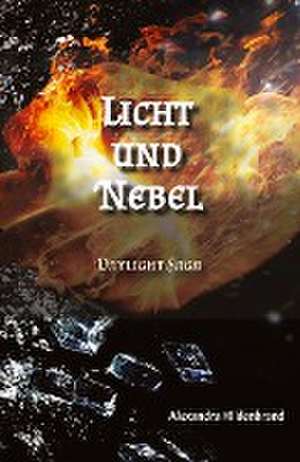 Licht und Nebel de Alexandra Hildenbrand