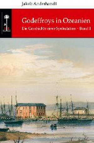 Godeffroys in Ozeanien de Jakob Anderhandt
