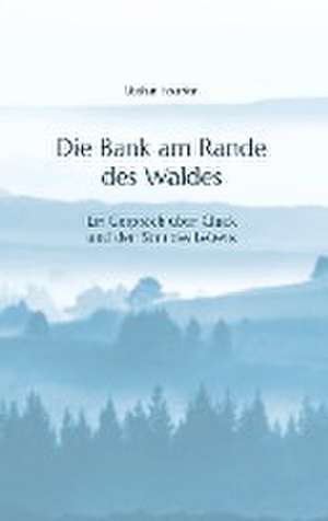 Die Bank am Rande des Waldes de Stefan Fourier