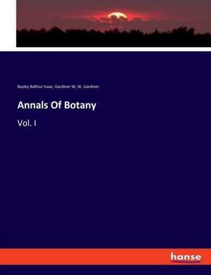 Annals Of Botany de Bayley Balfour Isaac