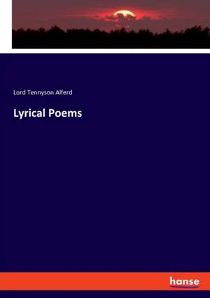 Lyrical Poems de Lord Tennyson Alferd