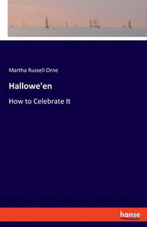 Hallowe'en de Martha Russell Orne