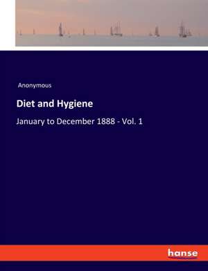 Diet and Hygiene de Anonymous