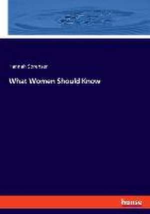 What Women Should Know de Hannah Sorensen