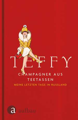 Champagner aus Teetassen de Teffy