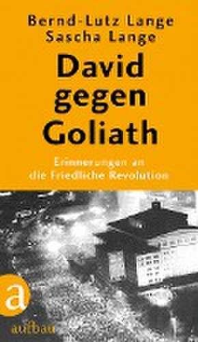 David gegen Goliath de Bernd-Lutz Lange