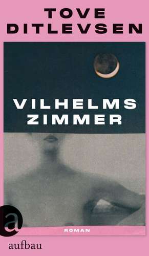 Vilhelms Zimmer de Tove Ditlevsen