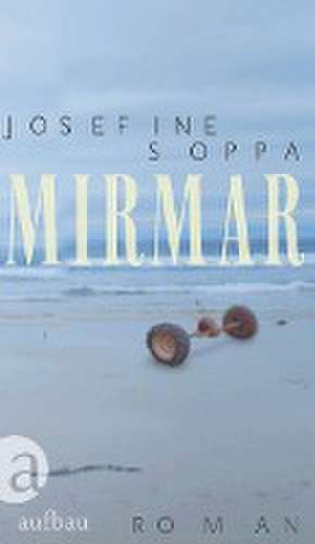 Mirmar de Josefine Soppa