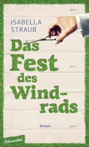 Das Fest des Windrads de Isabella Straub