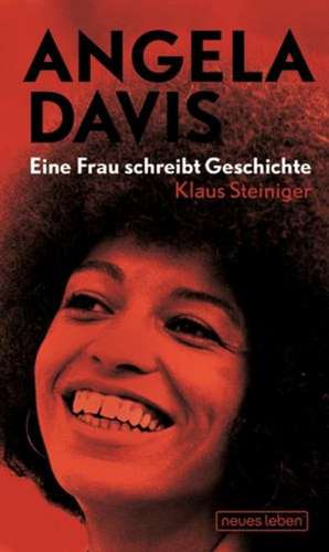 Angela Davis de Klaus Steiniger