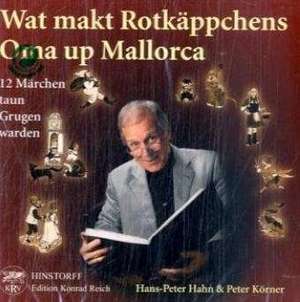 Wat makt Rotkäppchens Oma up Mallorca de Peter Körner