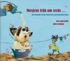 Morgens früh um sechs de Jens Sparschuh