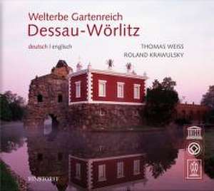 Welterbe Gartenreich Dessau-Wörlitz de Thomas Weiss