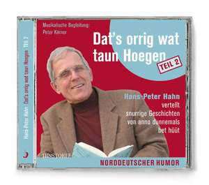 Dat's orrig wat taun Hoegen 2 de Hans Peter Hahn