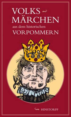 Volksmärchen aus dem historischen Vorpommern de Neumann Siegfried Armin