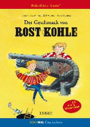 Der Geschmack von Rost und Kohle de Hauck