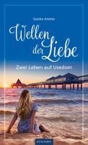 Wellen der Liebe de Sandra Andrés