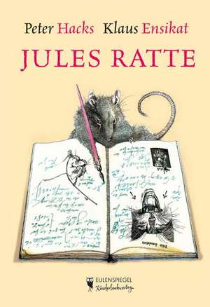 Jules Ratte de Peter Hacks