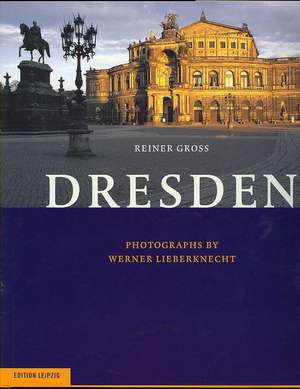 Dresden de Reiner Gross