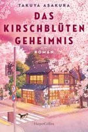 Das Kirschblütengeheimnis de Takuya Asakura