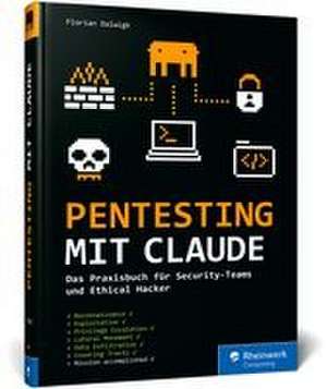 Pentesting mit Claude de Florian Dalwigk