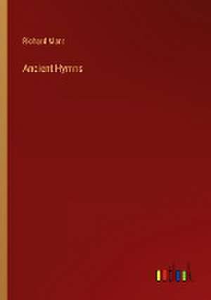 Ancient Hymns de Richard Mant